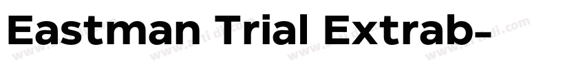 Eastman Trial Extrab字体转换